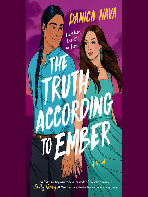 Title details for The Truth According to Ember by Danica Nava - Wait list